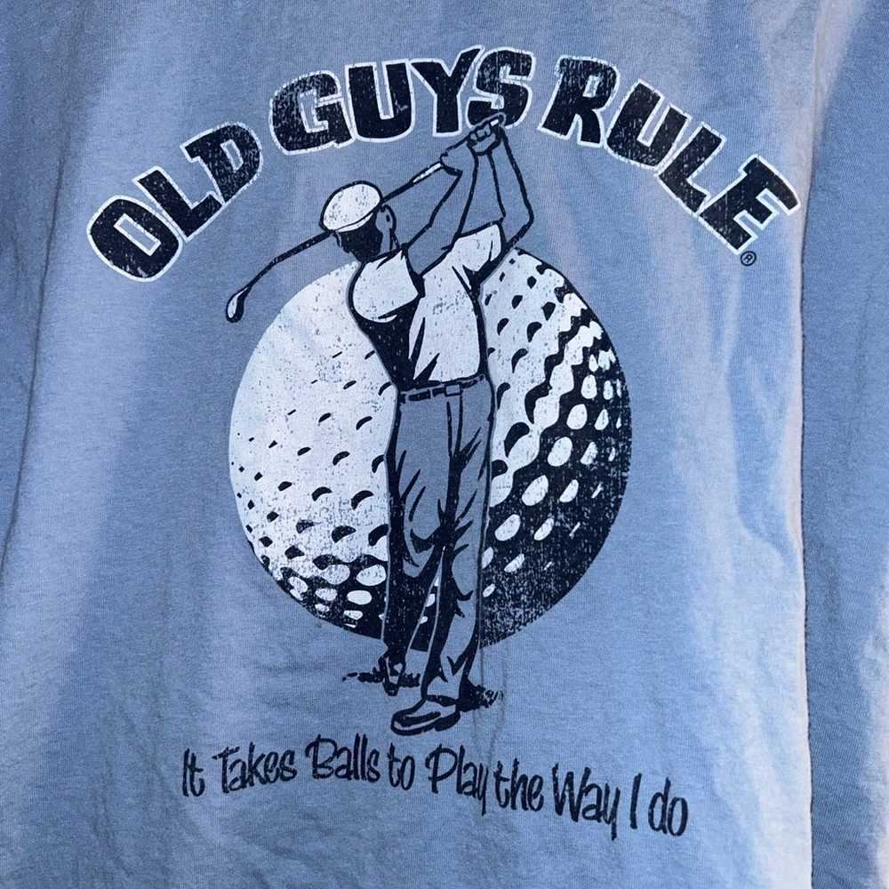 Old guys rule golf t shirt - image 2