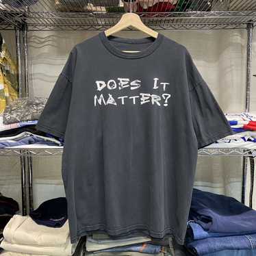 Humor × Vintage Vintage 90s “does it matter?“ slo… - image 1