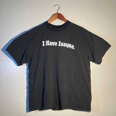 vintage 90s i have issues t shirt