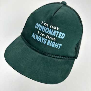 Bally I'm Not Opinionated I'm Just Always Right B… - image 1
