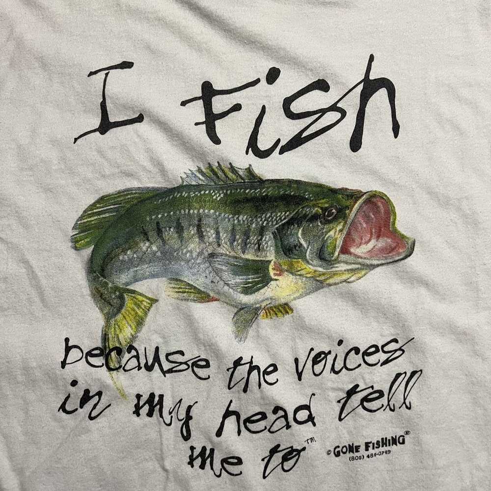 Vintage Vintage I Fish Because The Voices In My H… - image 3