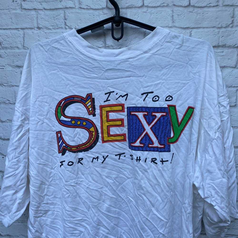 Humor × Sex Skateboards × Vintage I’m too sexy fo… - image 2
