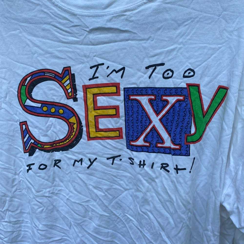Humor × Sex Skateboards × Vintage I’m too sexy fo… - image 4