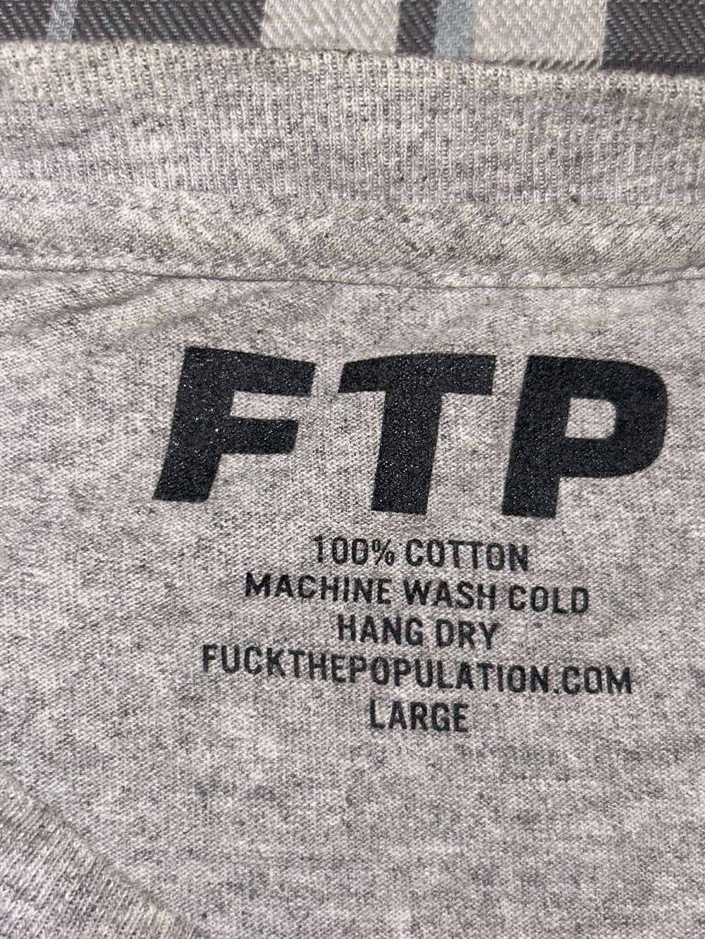 Fuck The Population FTP FRIENDS AND FAMILY OG LOGO - image 2