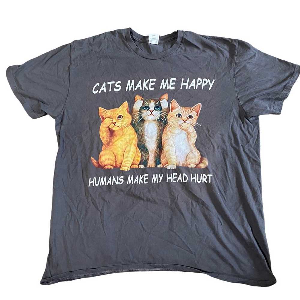 Cats make me happy funny graphic t shirt - image 1