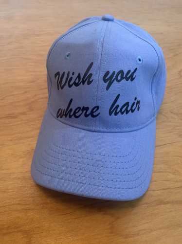 Dad Hat × Other × Vintage Wish You Where Hair Fun… - image 1