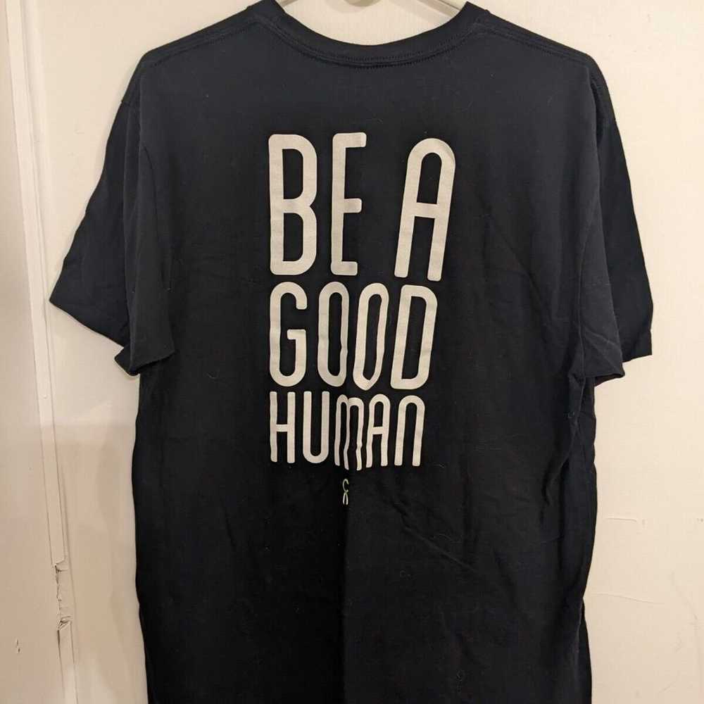 The Chive Kcco Be A Good Human T Shirt Size Large… - image 3