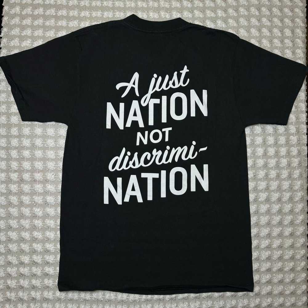 “A Just Nation Not Discrimination” Graphic Shirt … - image 2