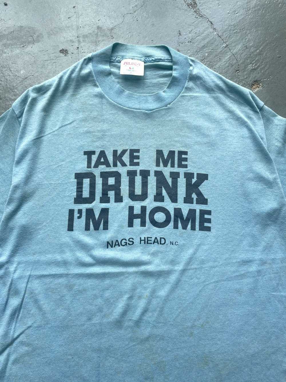 Humor × Statment × Vintage Take Me Drunk I'm Home… - image 1