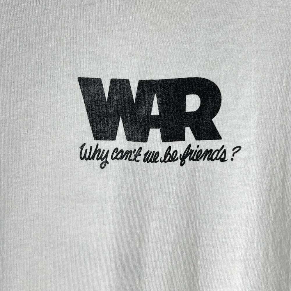 Vintage WAR Band Why Can't We Be Friends? Tee Shi… - image 3