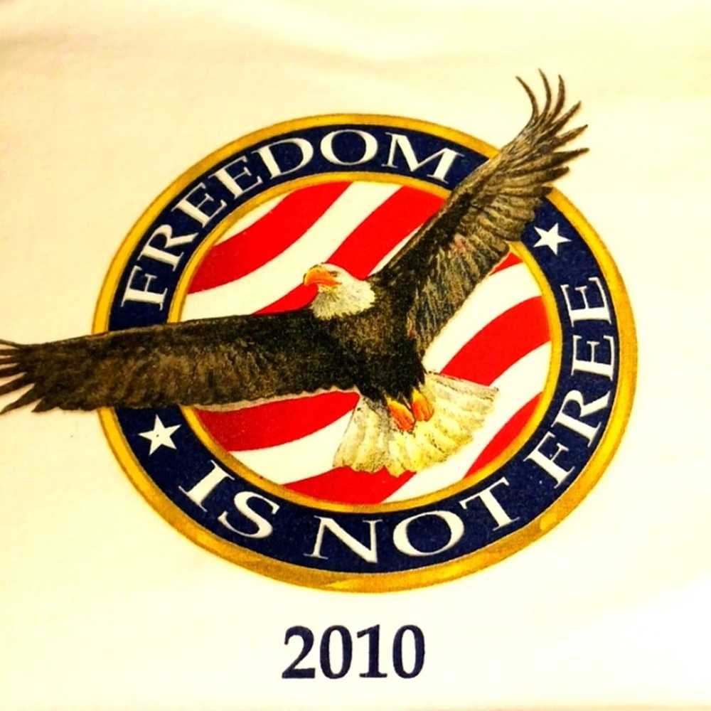 2010 Vintage FREEDOM IS NOT FREE T Shirt Men's Sz… - image 2