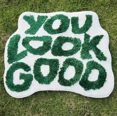 Carpet × Custom 3D "YOU LOOK GOOD" Handmade Soft … - image 1