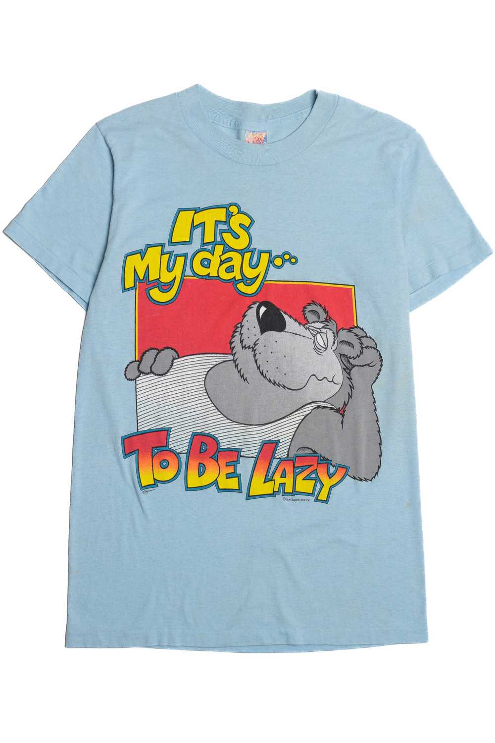 Vintage "It's My Day... To Be Lazy" T-Shirt - image 1