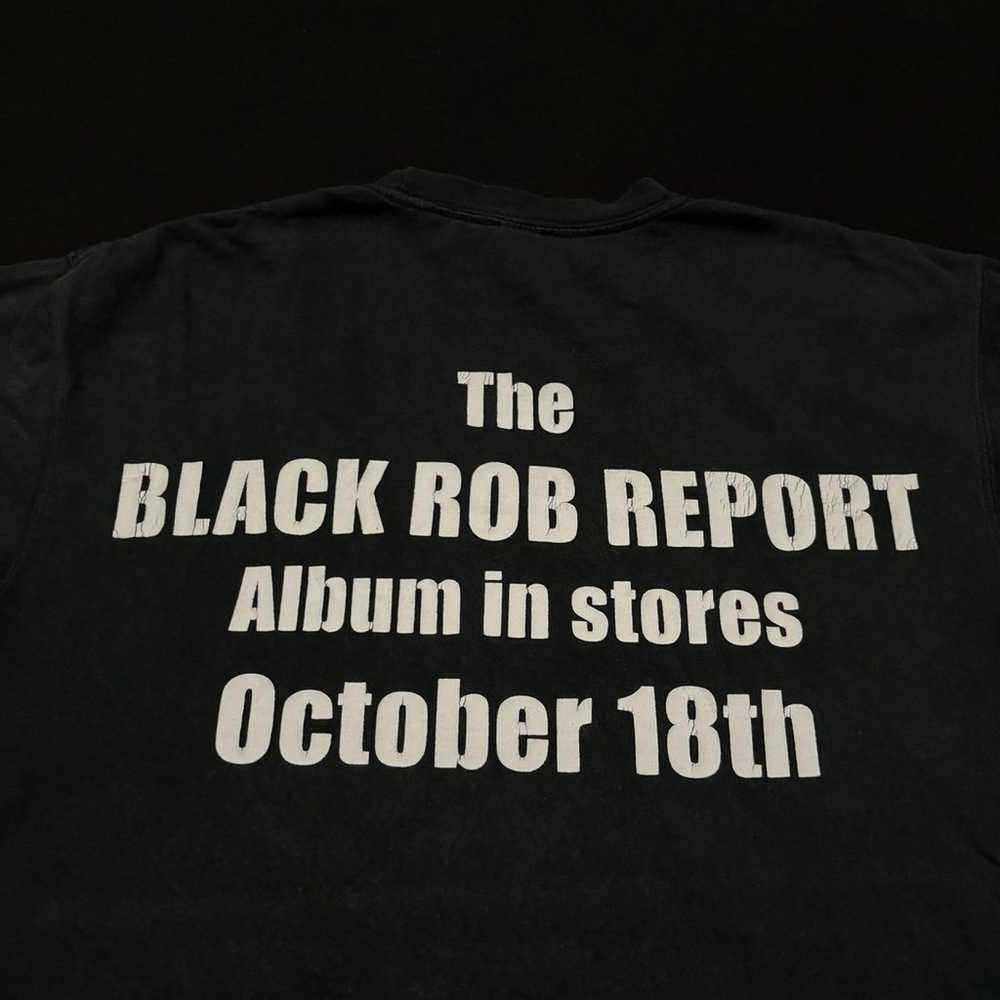 The Black Rob Report Vintage Rap Shirt - image 4