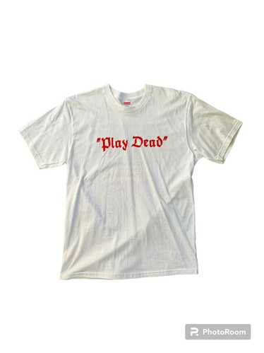 Streetwear × Supreme Supreme play dead tee