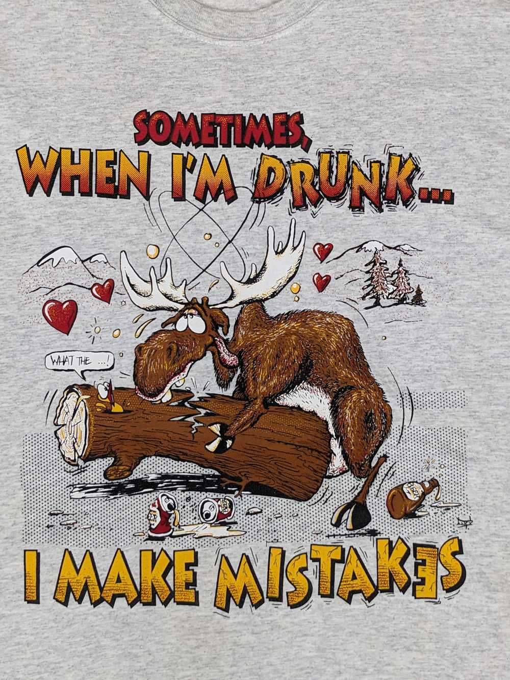 Designer SOMETIMES WHEN I'M DRUNK I MAKE MISTAKES… - image 2