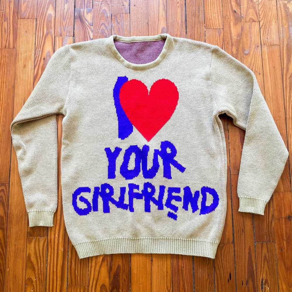 Streetwear 'I Heart Your Girlfriend' Crewneck Swe… - image 1