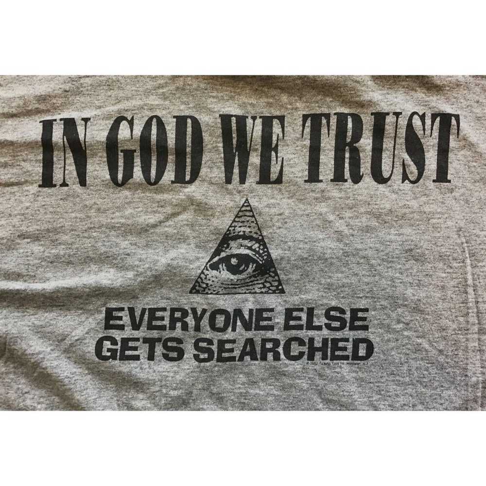 In God We Trust Everyone Else Gets Searched T-Shi… - image 1