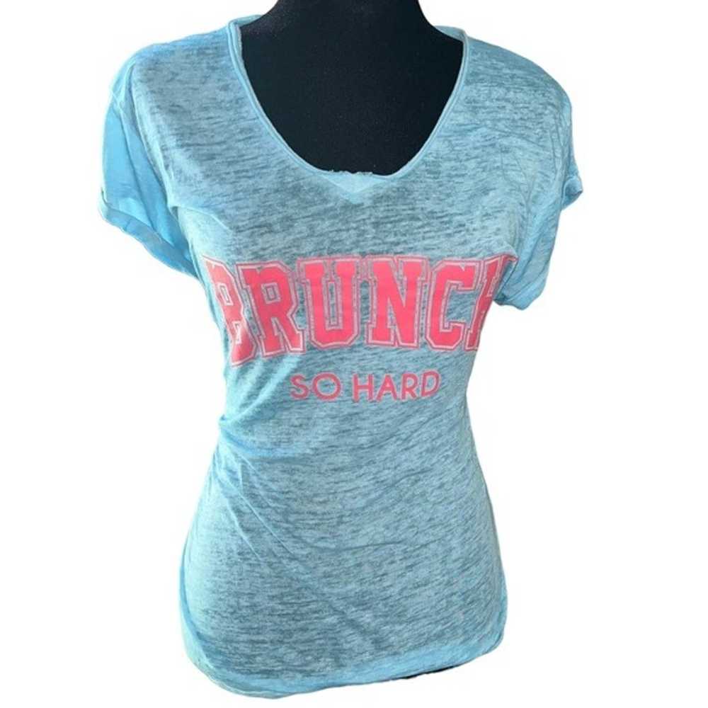 Women’s “Brunch So Hard” Everyday T-Shirt - image 1