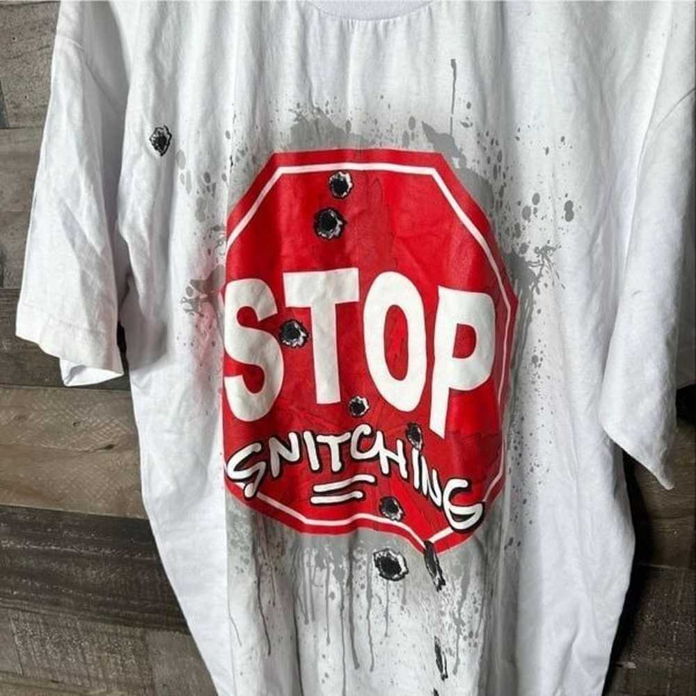 VTG Stop Snitching Super Heavy T Shirt XL - image 2