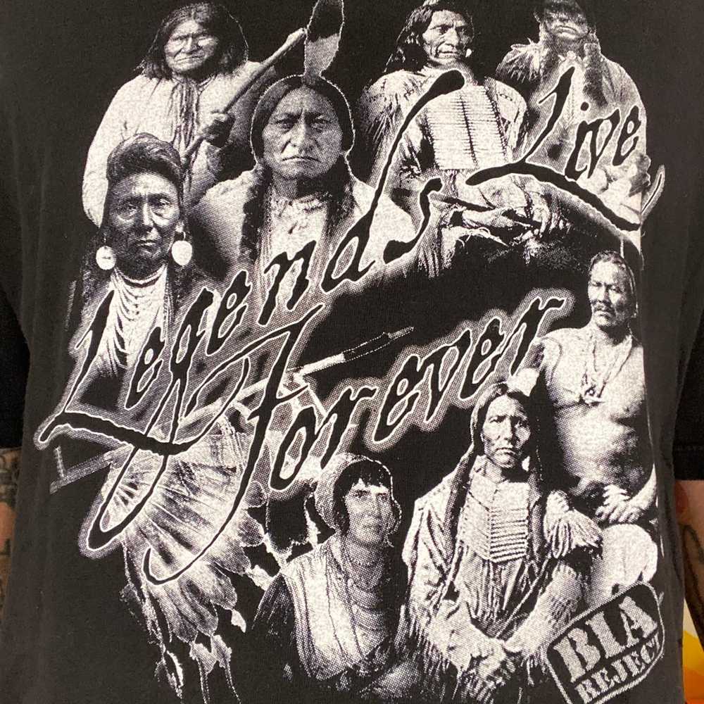 “Legends Live Forever” Native American Chiefs T-S… - image 3