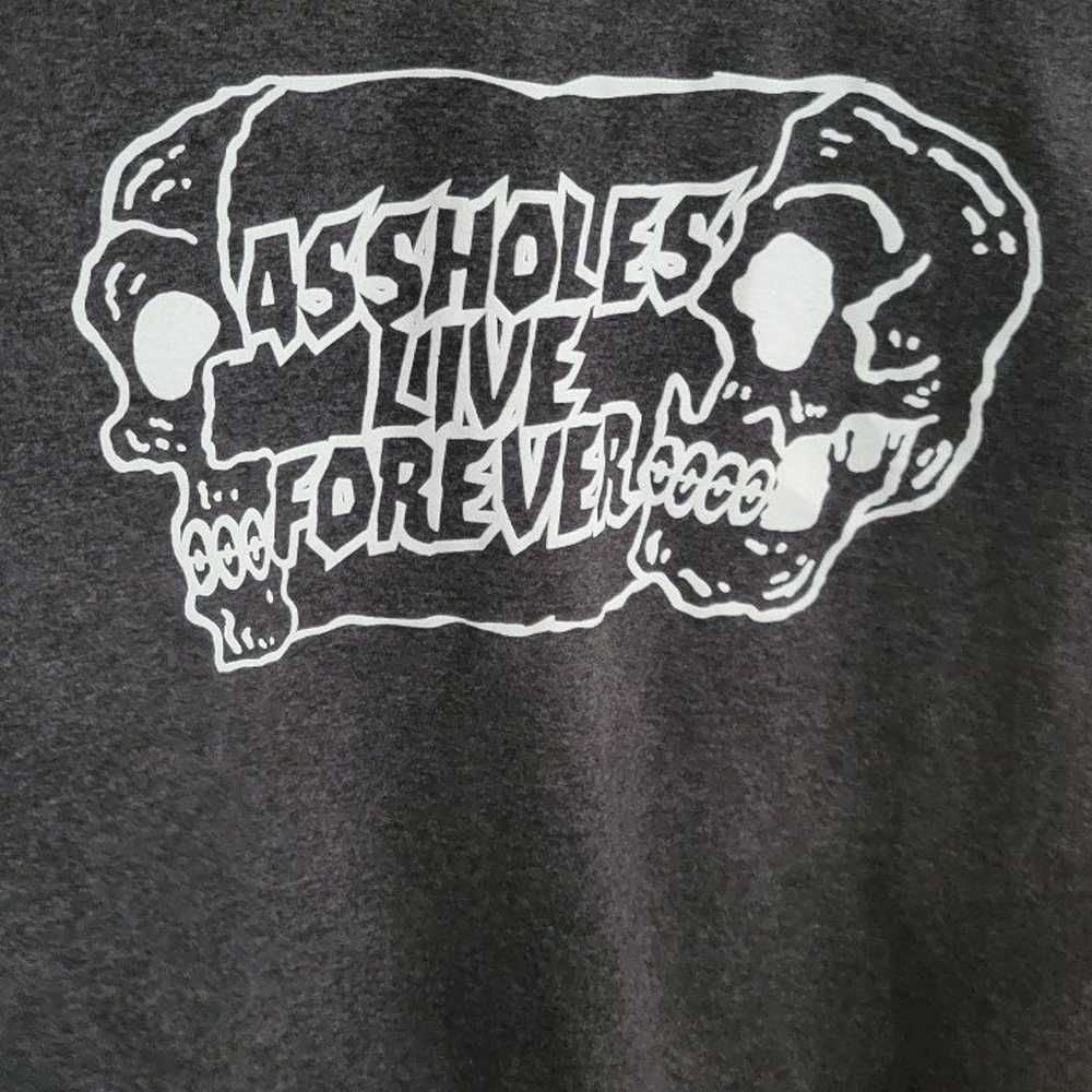 Assholes Live Forever Mens Tee, size XL - image 2