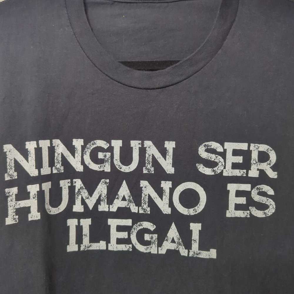 Ningún Ser Humano Es Ilegal Black T Shirt Size XL… - image 5