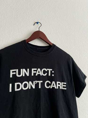 Humor × Vintage Y2k Faded ‘Fun Fact: I don’t Care’