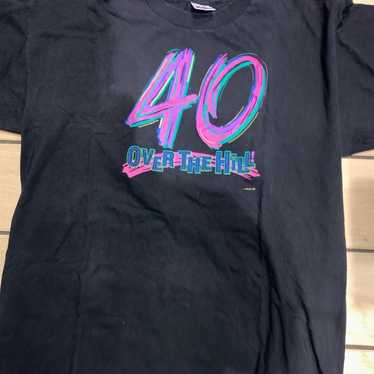 Vintage 40 over the hill T-shirt - image 1