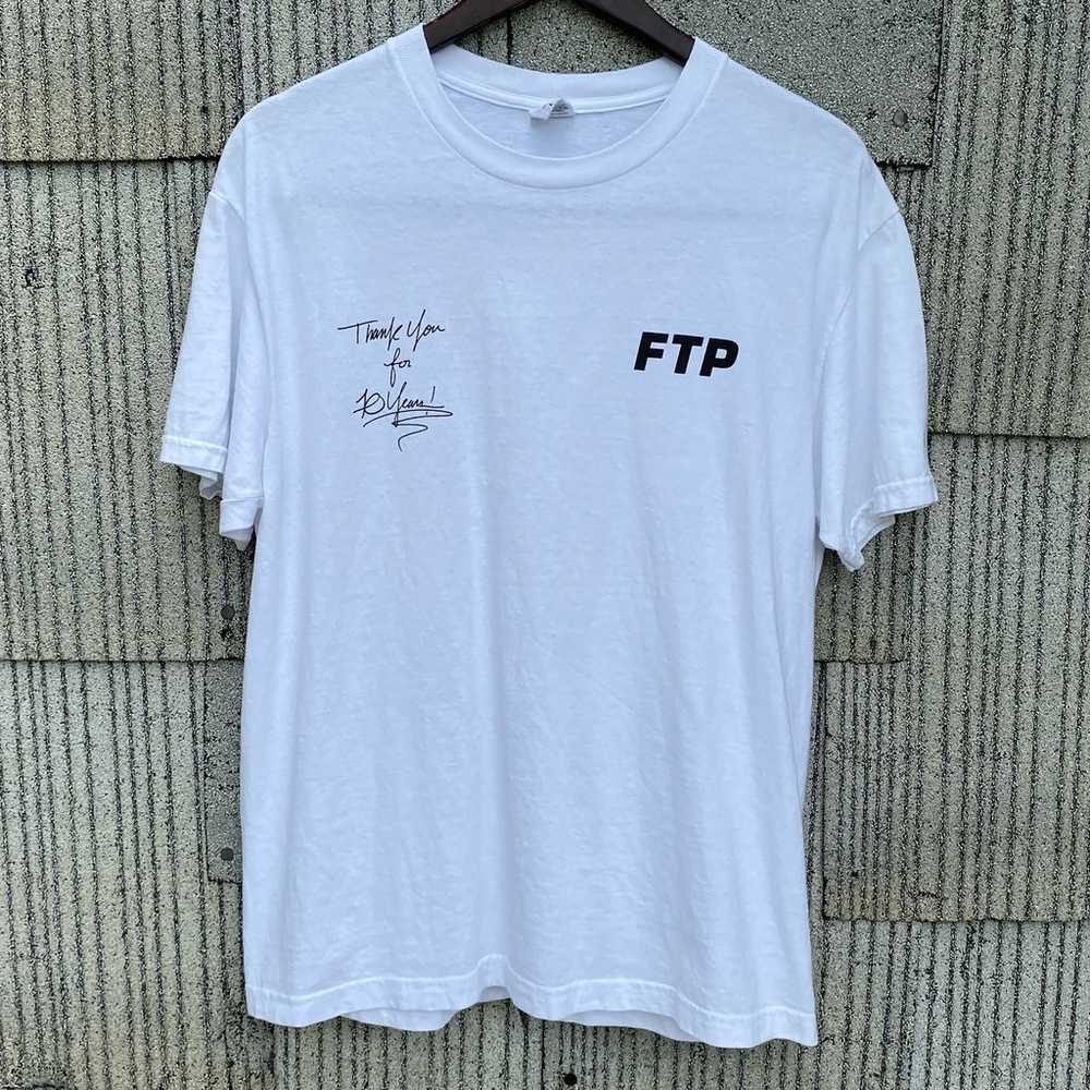 FTP Thank You 10 year Anniversary Tee - image 1