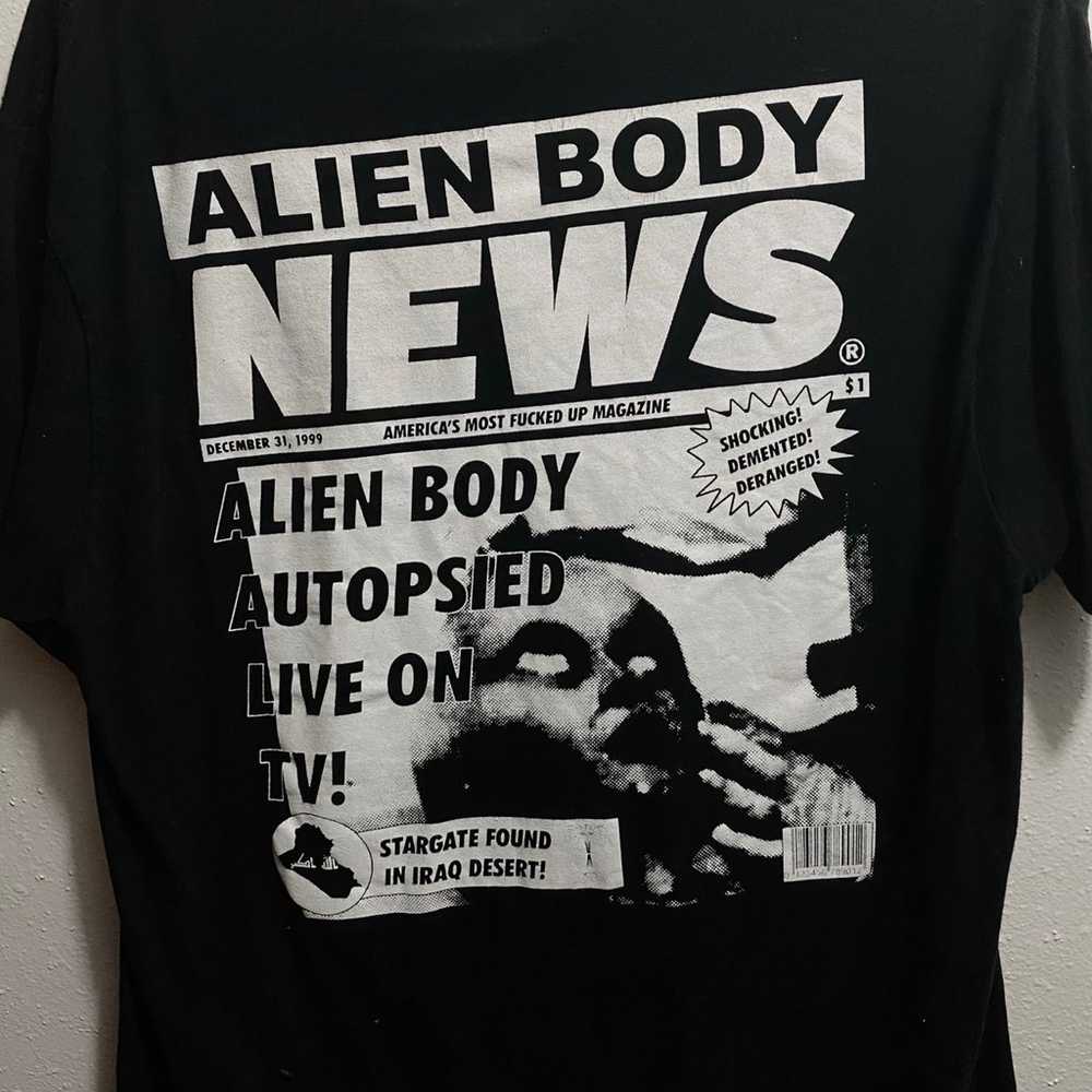 Alien Body news t shirt - image 2