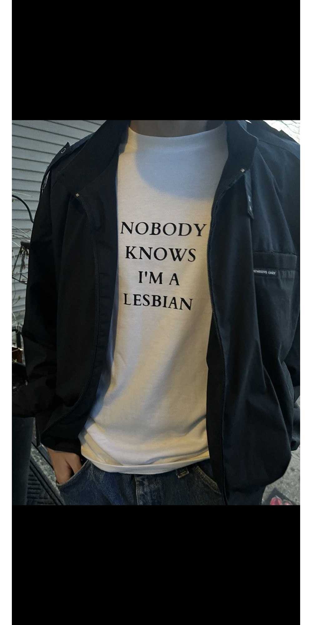 Streetwear NoBody Knows I’m A Lesbian - image 2