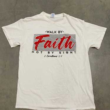 Walk by faith t shirt - image 1