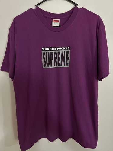 Supreme Supreme Who The Fuck Tee
