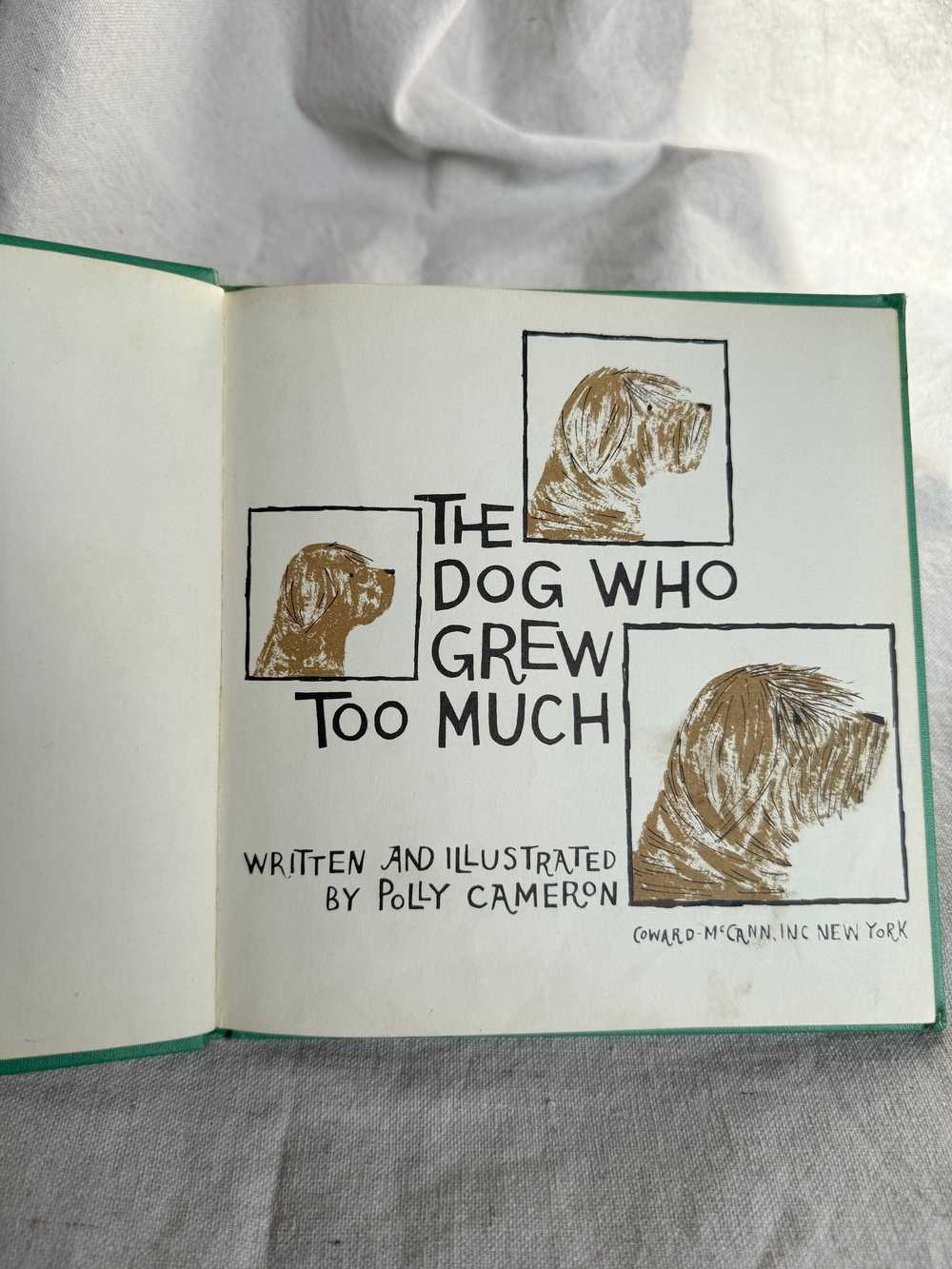 vintage childrens book / The Dog Who Grew Too Muc… - image 2