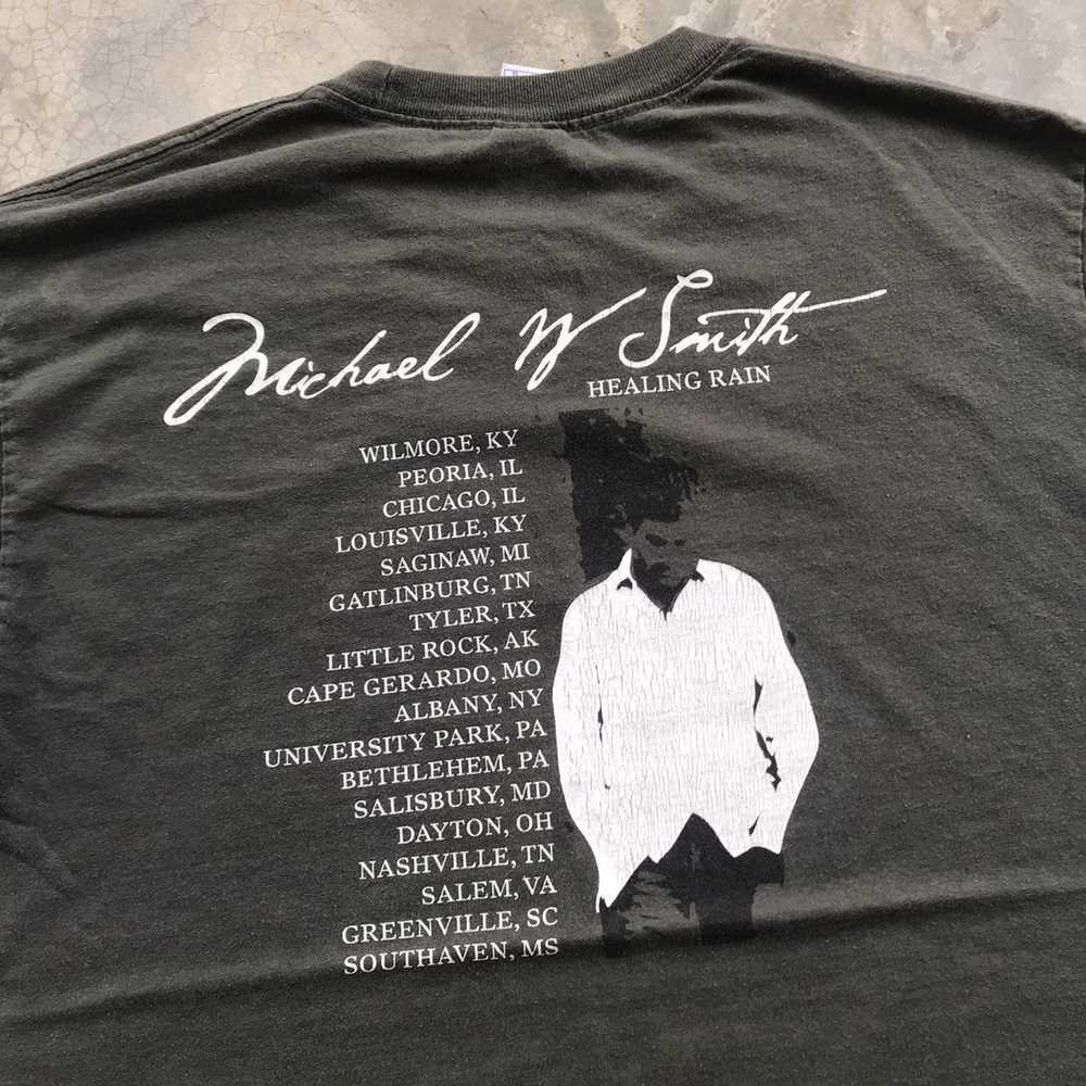 Band Tees × Vintage MICHAEL W SMITH HEALING RAIN … - image 4