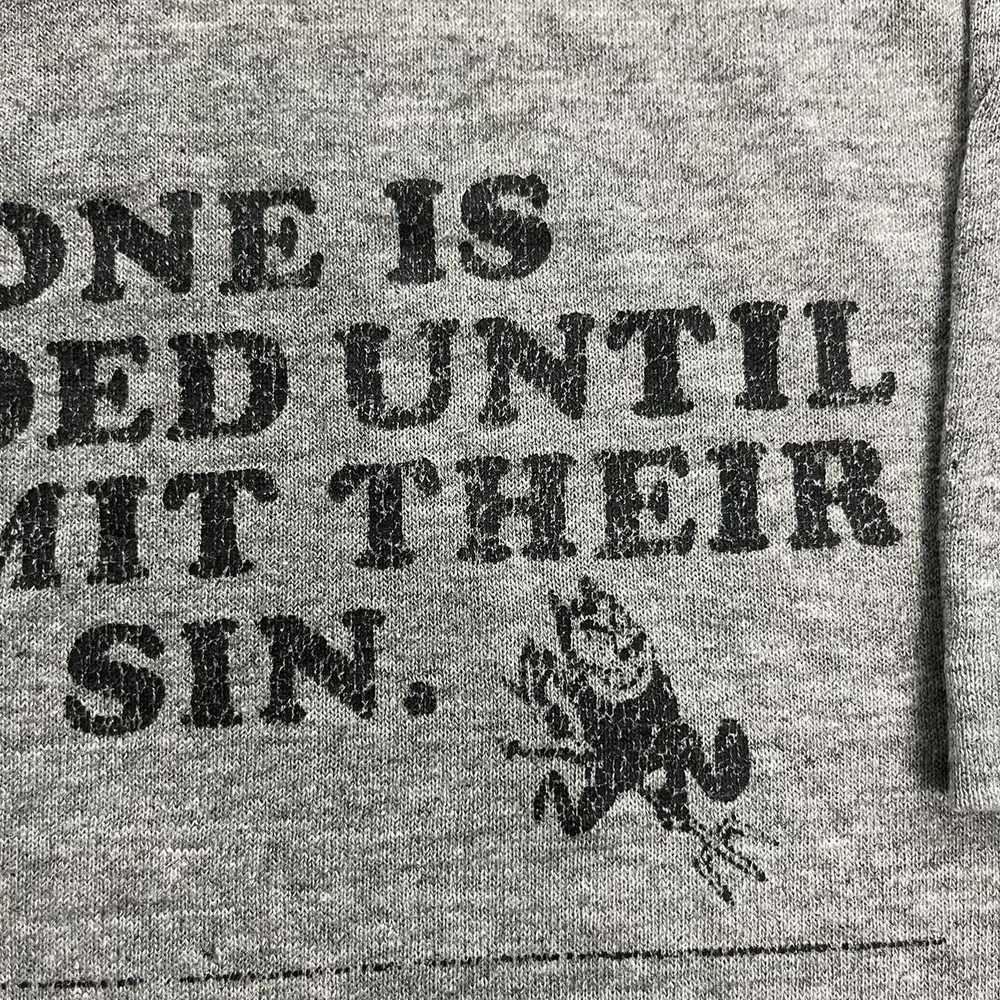 Vintage 80s "Everyone is Left Handed Until Sin" T… - image 7