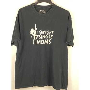 Other Feelin Good Tees "I Support Single Moms" Str