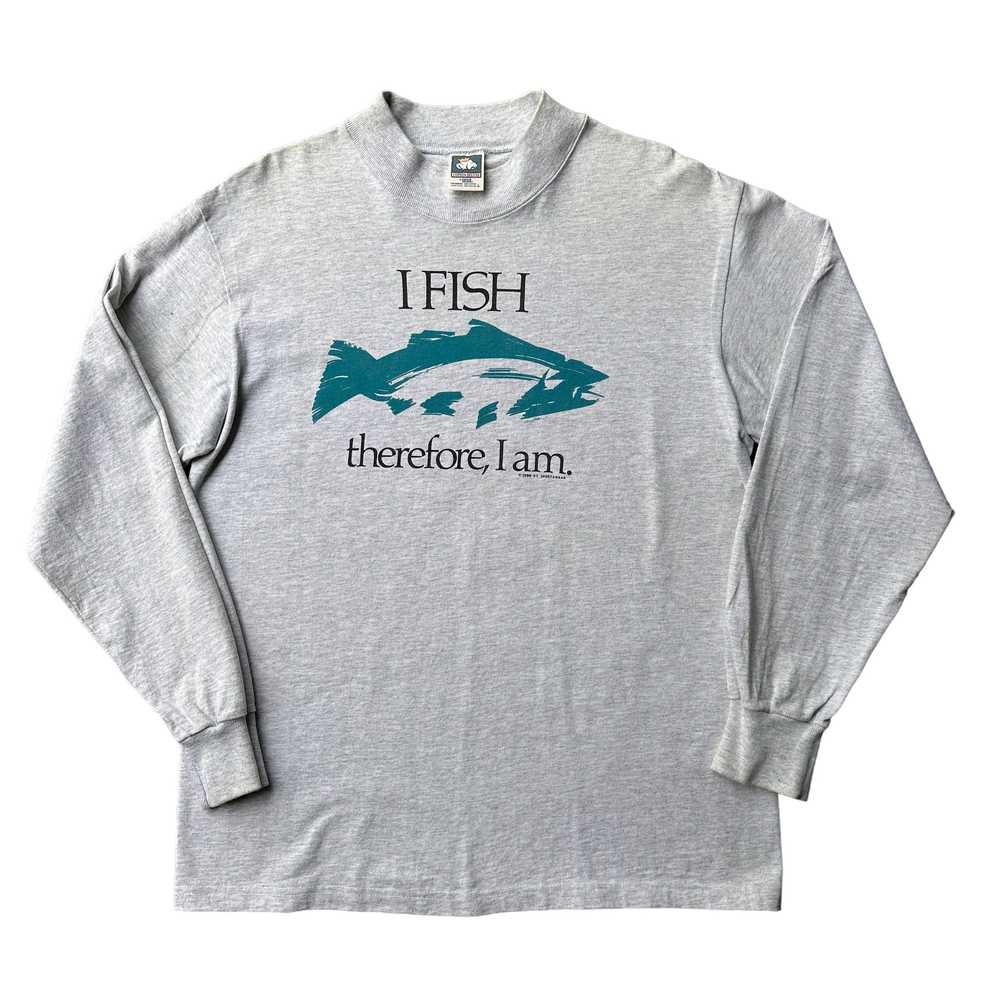 I fish therefore i am long sleeve medium - image 1