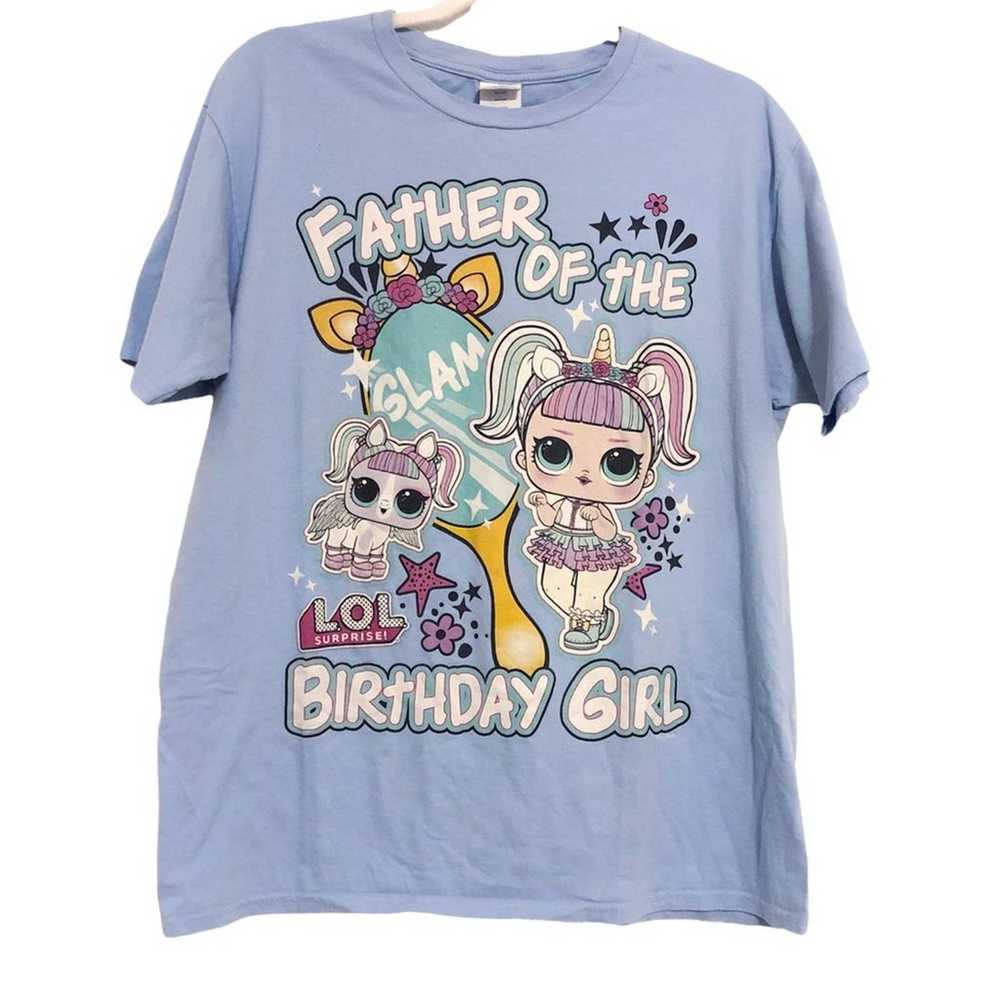 Y2K LOL Father of the Birthday Girl Tee Large - image 1