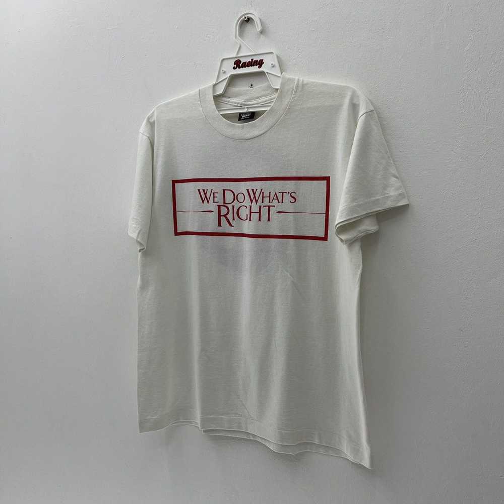 Screen Stars × Vintage We Do What's Right T Shirt… - image 3