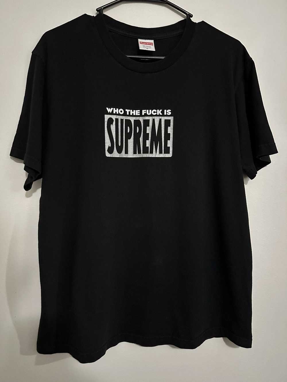 Supreme Supreme Who The Fuck Tee - image 1