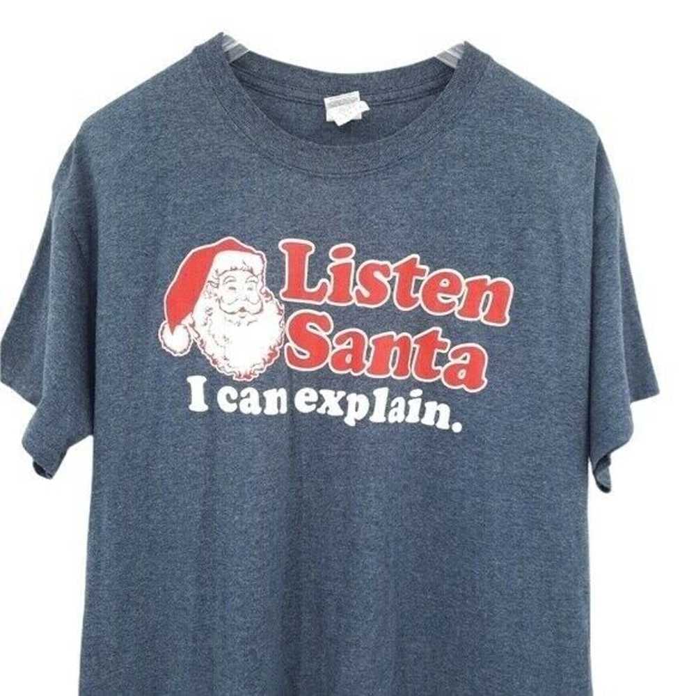 Gildan Listen Santa I Can Explain Tee Shirt Size … - image 2