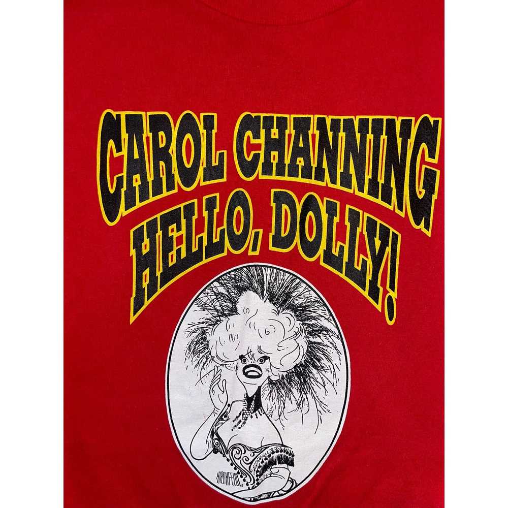 Vintage 90s Carol Channing Hello Dolly Parton Shi… - image 3