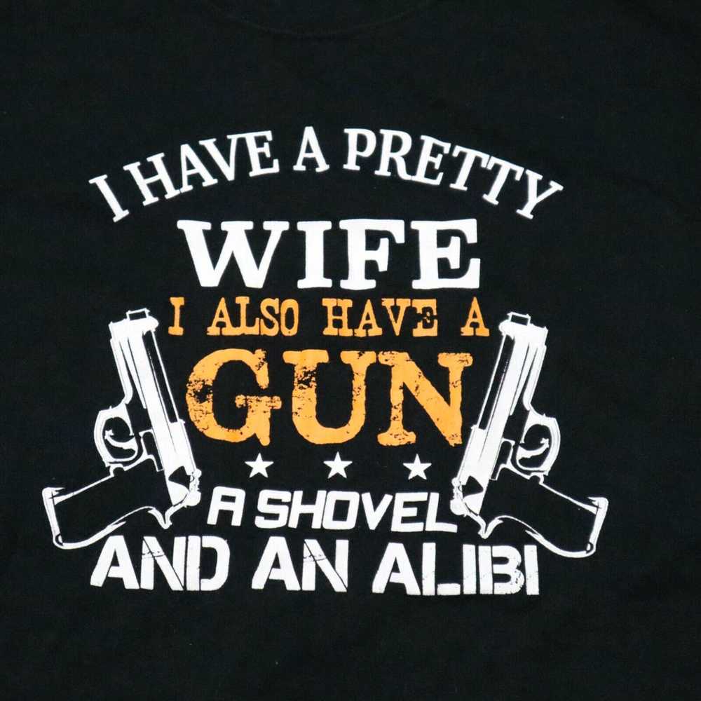 Gildan I Have A Beautiful Wife I Also Have A Gun … - image 2