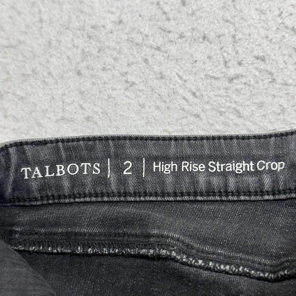 Other Talbots 2 High Rise Straight Crop Jeans Gra… - image 4