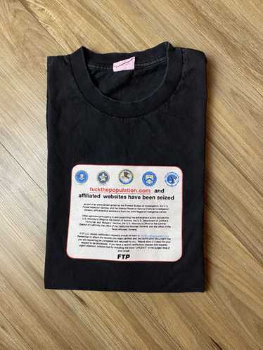 Fuck The Population FTP Seized Tee