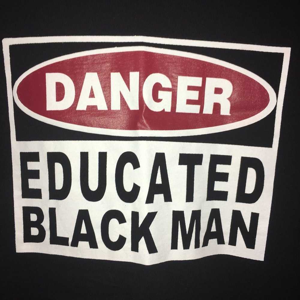 VINTAGE 90s DANGER EDUCATED BLACK MAN TEE - image 2