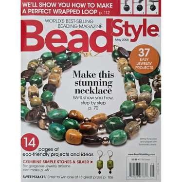 Other Bead Style Magazine May 2008 We'll Show You… - image 1