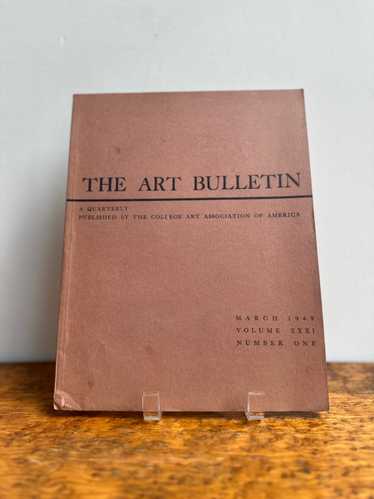 The Art Bulletin by The College Art Association of